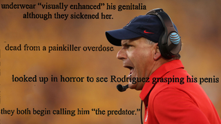 Former Assistant Says Rich Rodriguez Grabbed His Penis In Front Of Her, Was Nicknamed "The Predator"